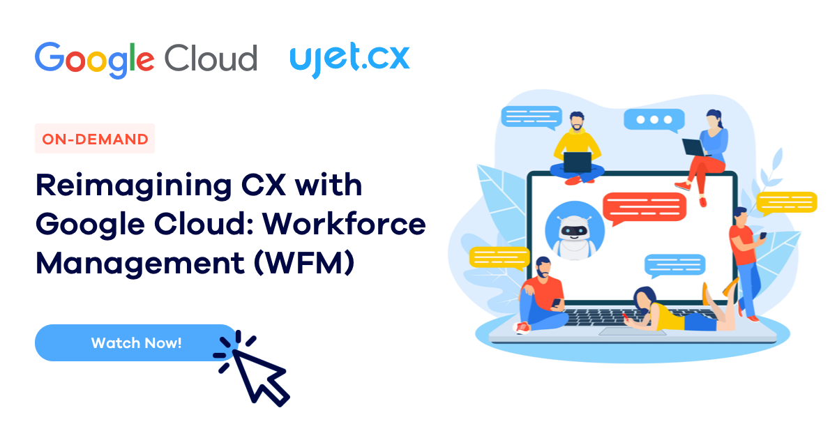 UJET Workforce Management (WFM)